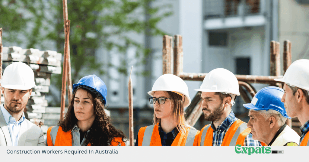 Construction Workers Required In Australia