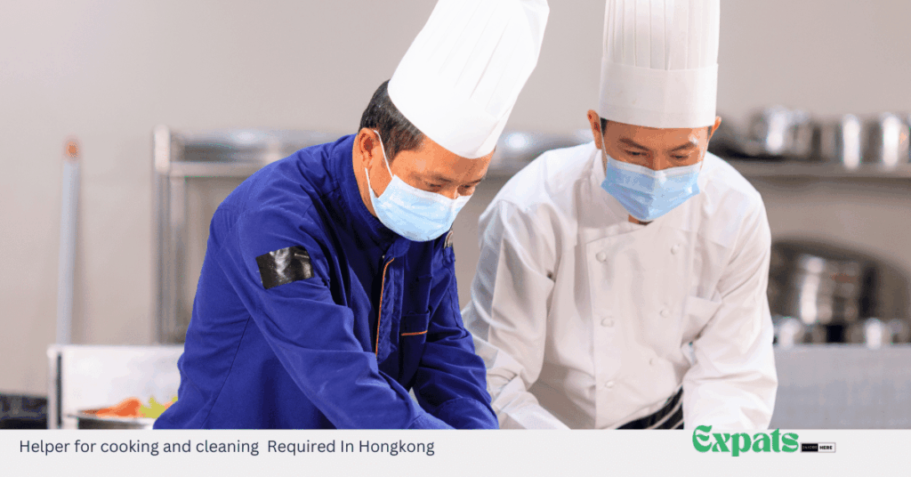 Helper for cooking and cleaning Required In Hongkong