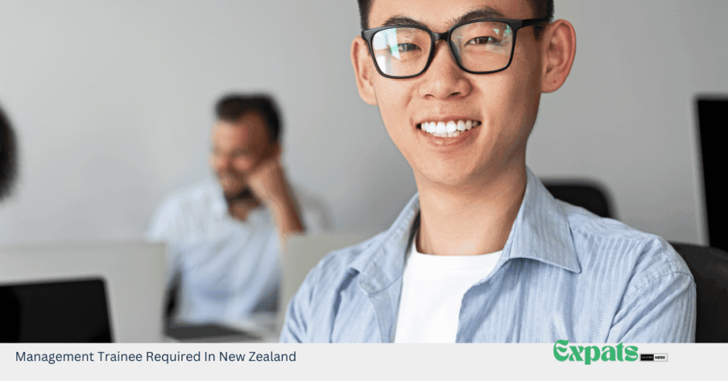 Management Trainee Required In New Zealand