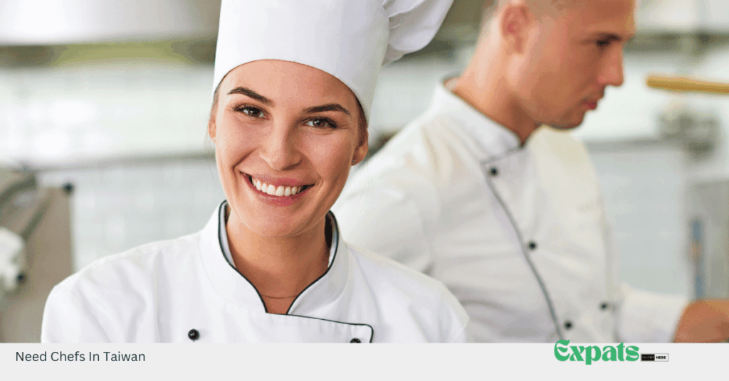Need Chefs In Taiwan
