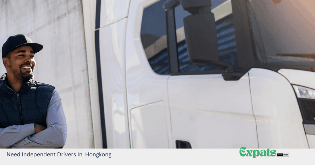 Need Independent Drivers In Hongkong