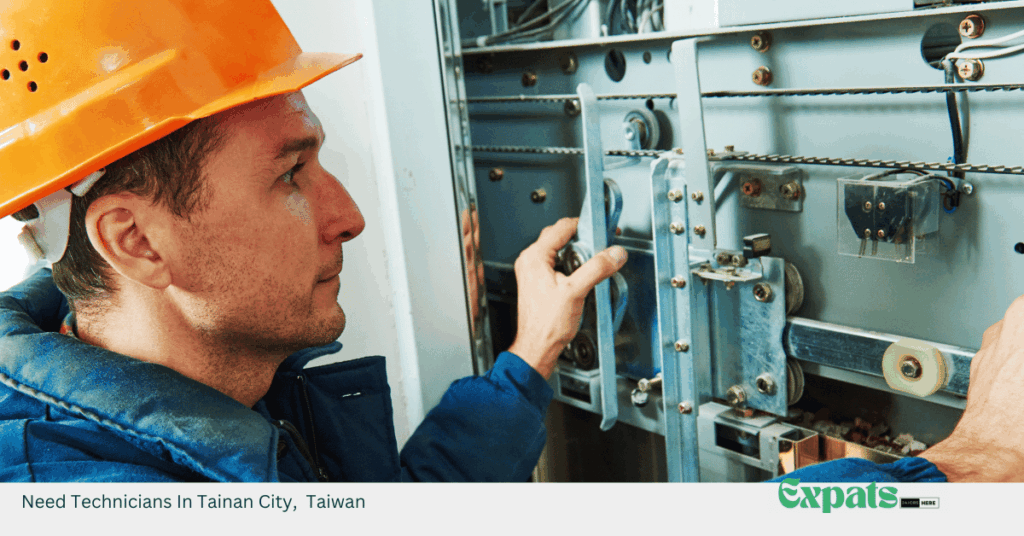Need Technicians In Tainan City, Taiwan