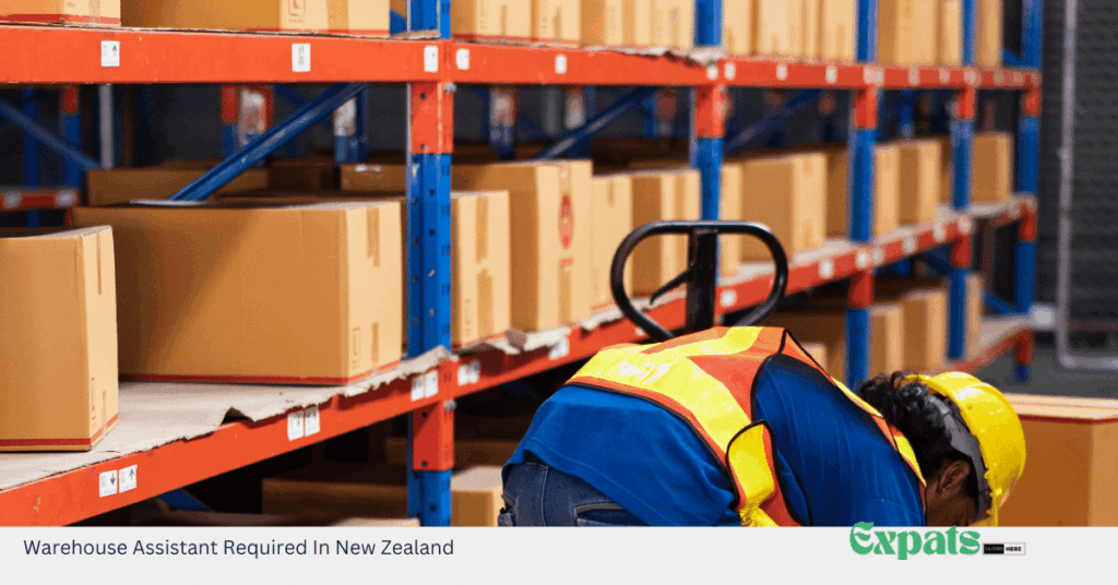 Warehouse Assistant Required In New Zealand