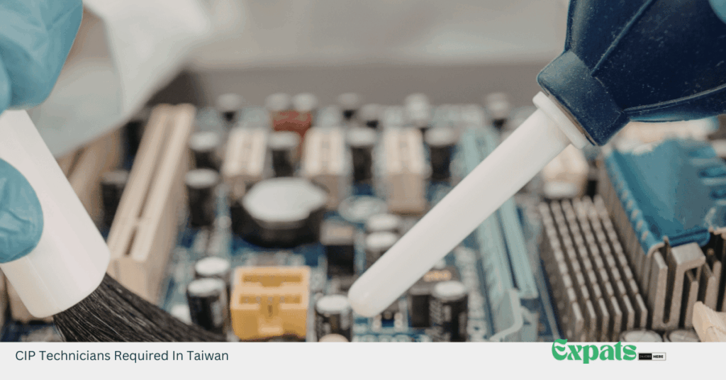 CIP Technicians Required In Taiwan