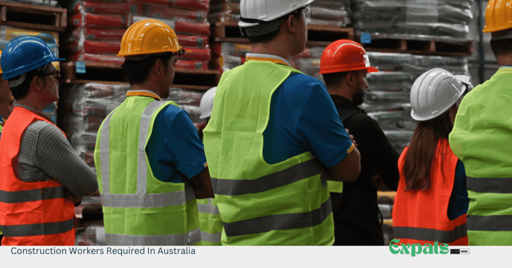 Construction Workers Required In Australia