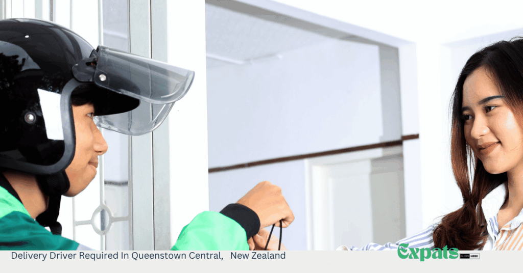 Delivery Driver Required In Queenstown Central, New Zealand