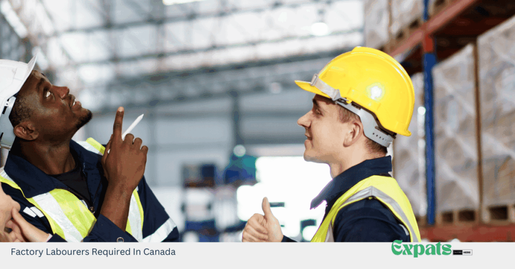 Factory Labourers Required In Canada