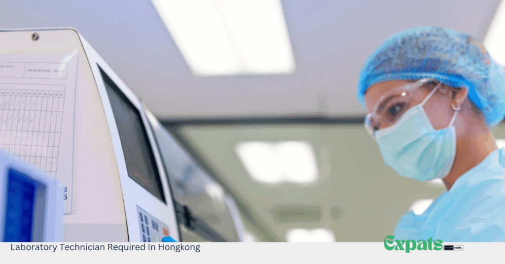 Laboratory Technician Required In Hongkong