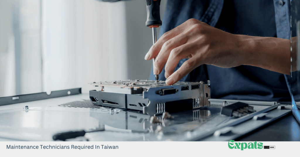 Maintenance Technicians Required In Taiwan
