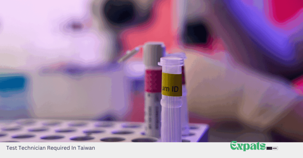Test Technician Required In Taiwan