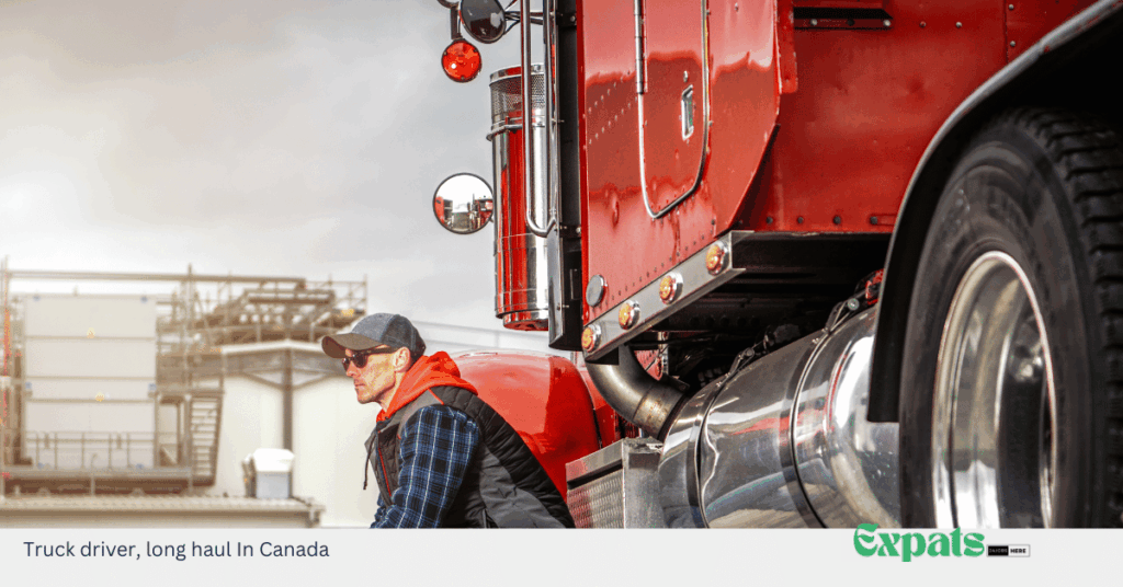 Truck driver, long haul In Canada