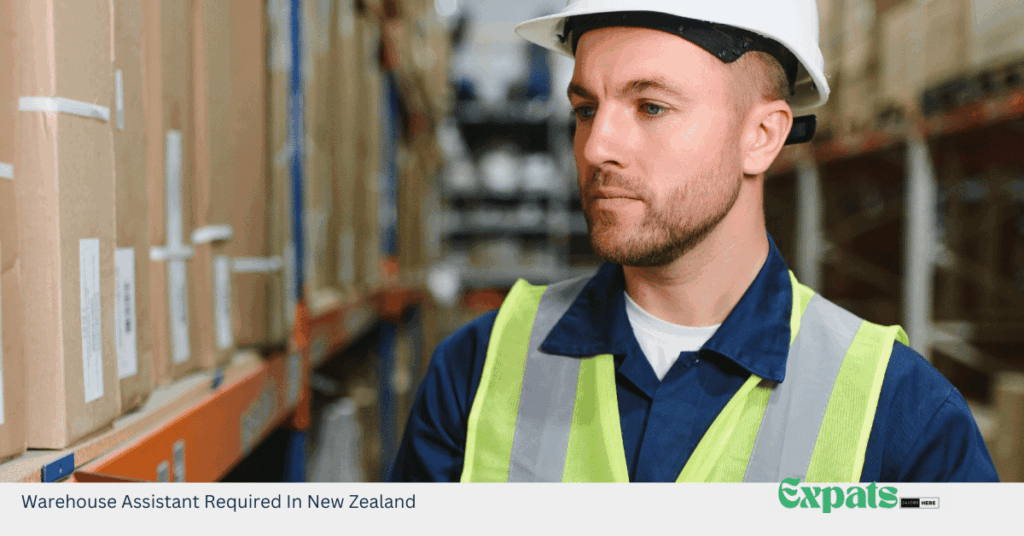 Warehouse Assistant Required In New Zealand