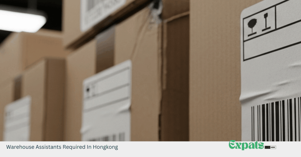 Warehouse Assistants Required In Hongkong