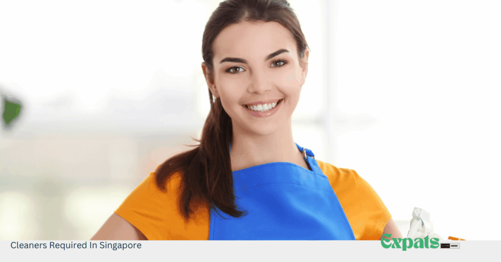 Cleaners Required In Singapore