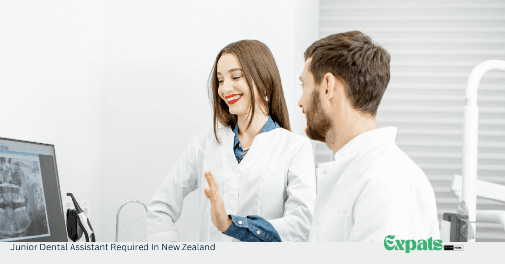 Junior Dental Assistant Required In New Zealand