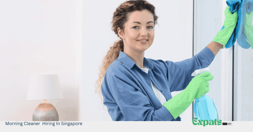 Morning Cleaner Hiring In Singapore