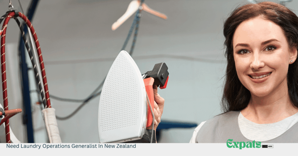 Need Laundry Operations Generalist In New Zealand