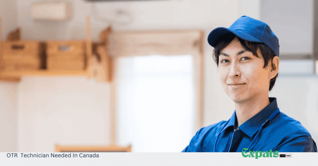 OTR Technician Needed In Canada