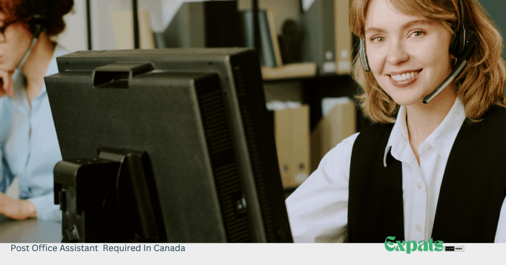 Post Office Assistant Required In Canada
