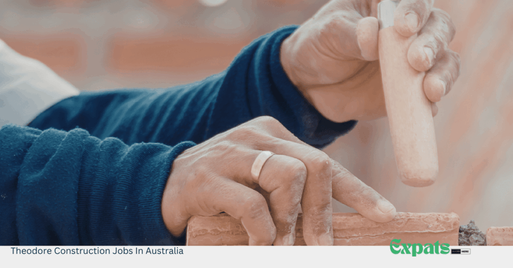 Theodore Construction Jobs In Australia