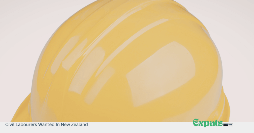 Civil Labourers Wanted In New Zealand
