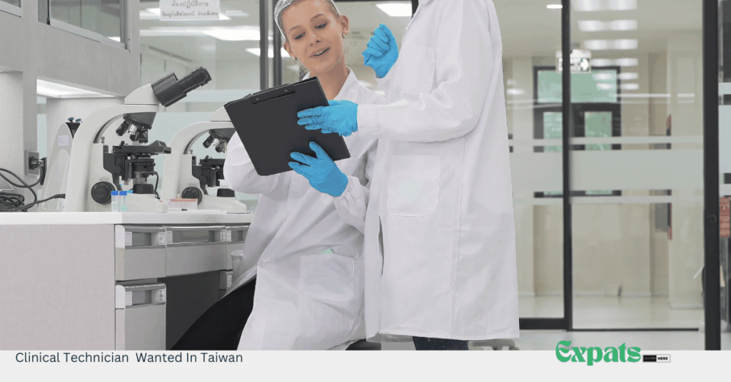 Clinical Technician Wanted In Taiwan