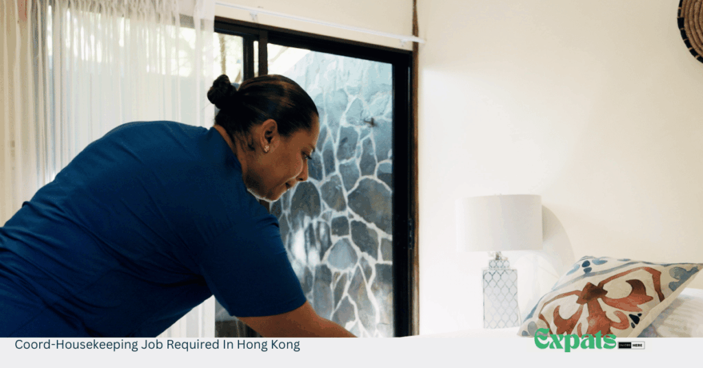 Coord-Housekeeping Job Required In Hong Kong