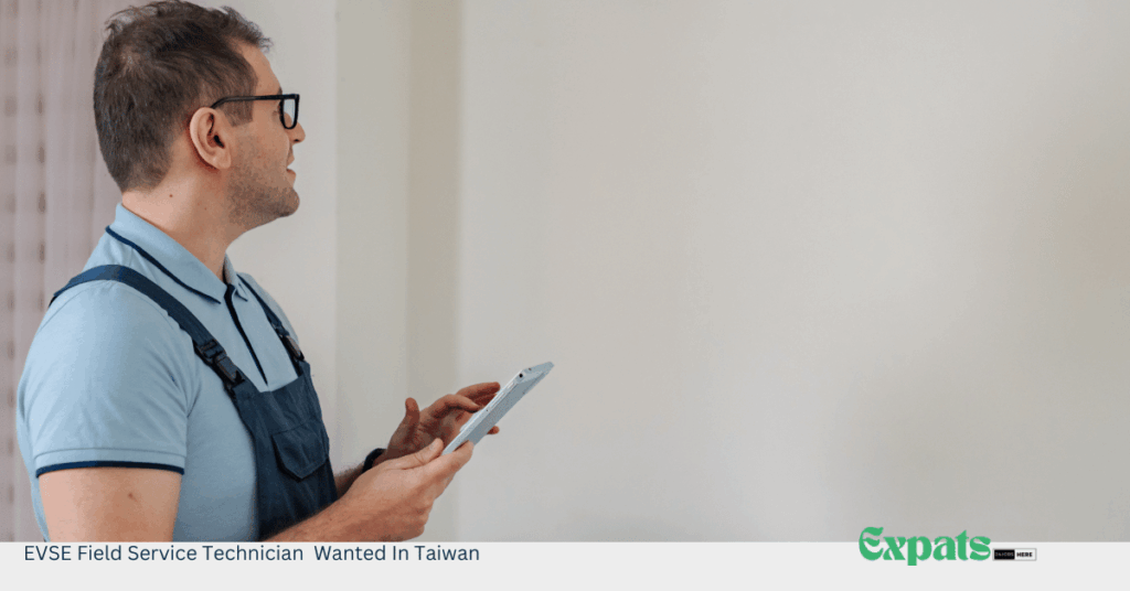 EVSE Field Service Technician Wanted In Taiwan