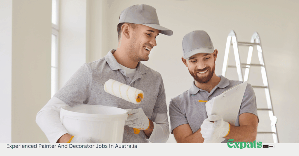 Experienced Painter And Decorator Jobs In Australia