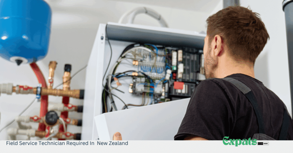 Field Service Technician Required In New Zealand