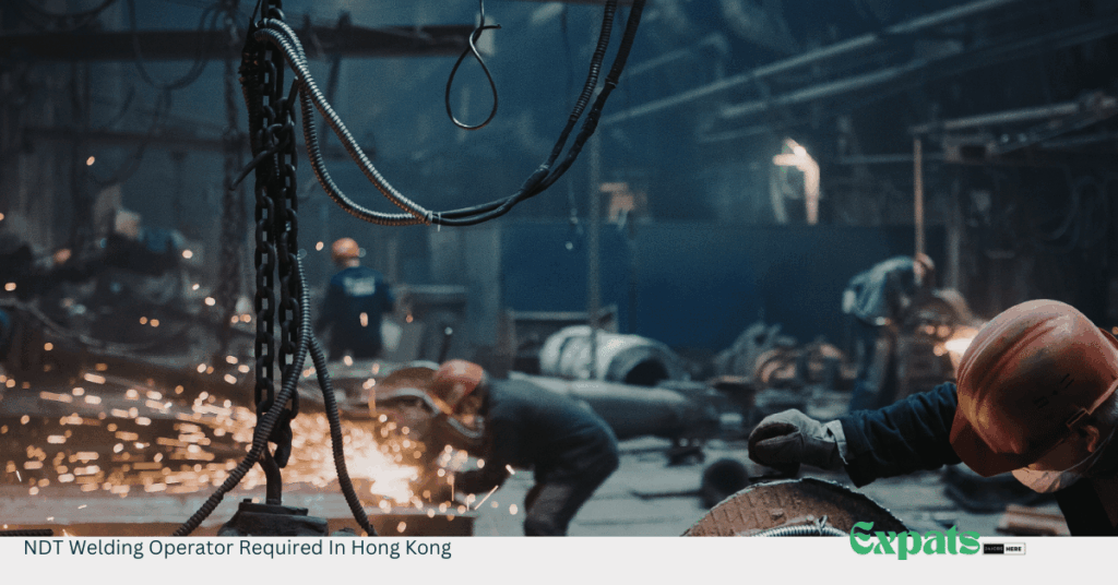 NDT Welding Operator Required In Hong Kong