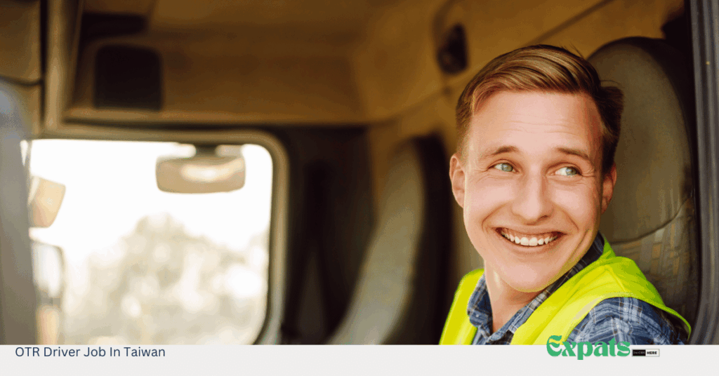 OTR Driver Job In Taiwan