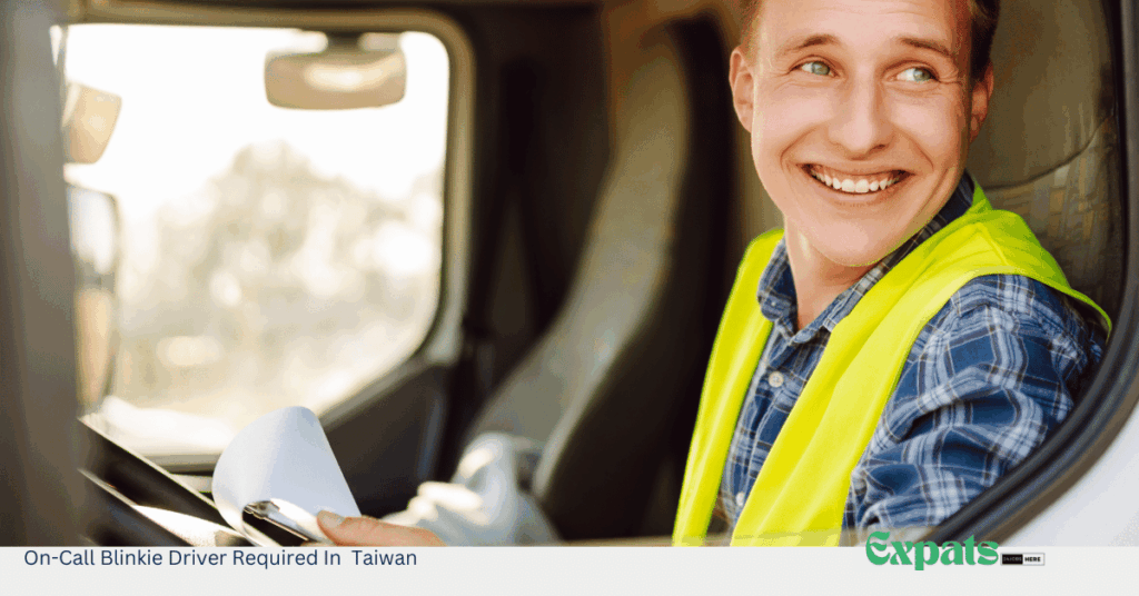 On-Call Blinkie Driver Required In Taiwan