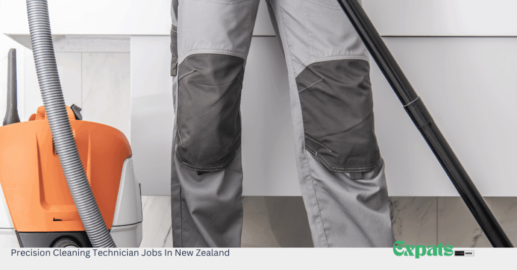 Precision Cleaning Technician Jobs In New Zealand