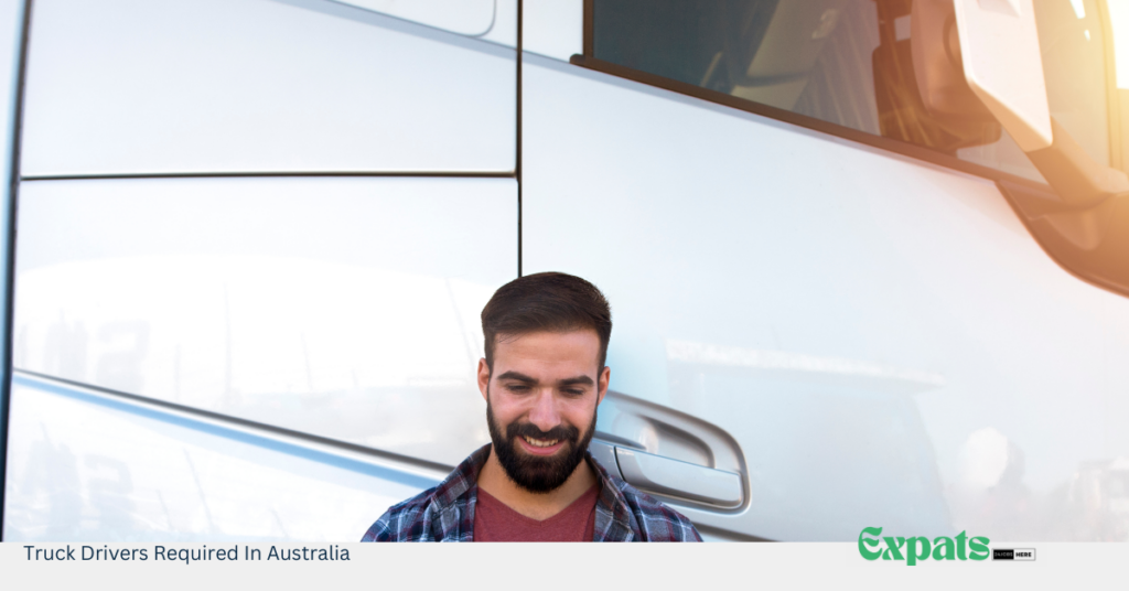 Truck Drivers Required In Australia