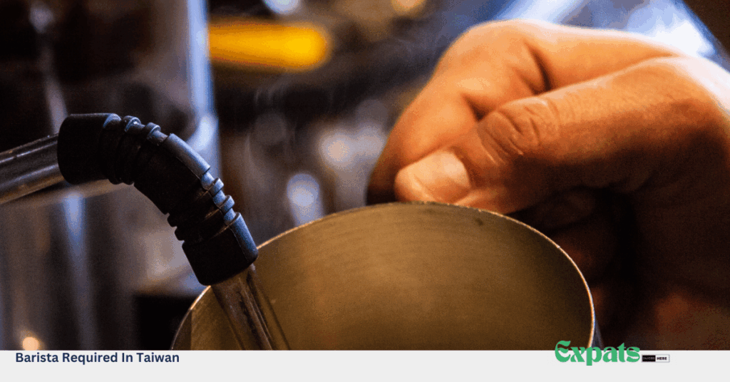 Barista Required In Taiwan