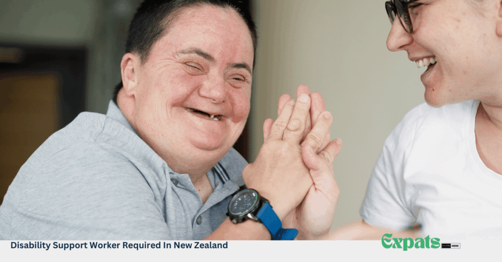 Disability Support Worker Required In New Zealand