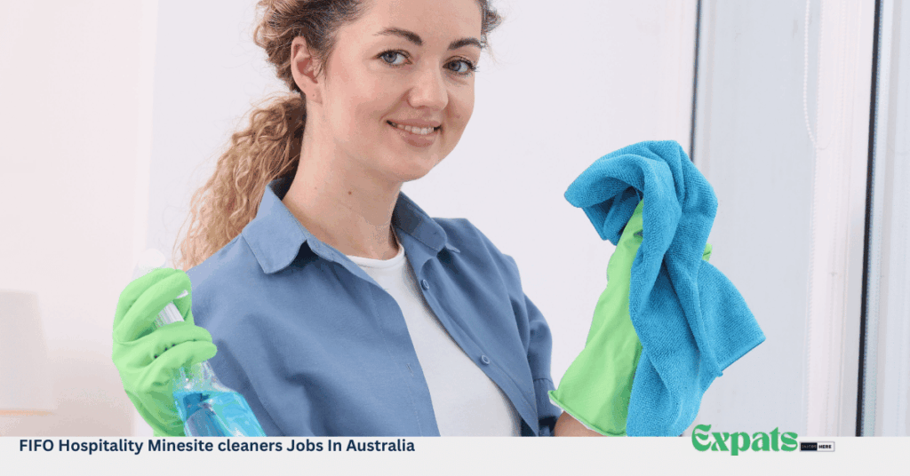 FIFO Hospitality Minesite cleaners Jobs In Australia