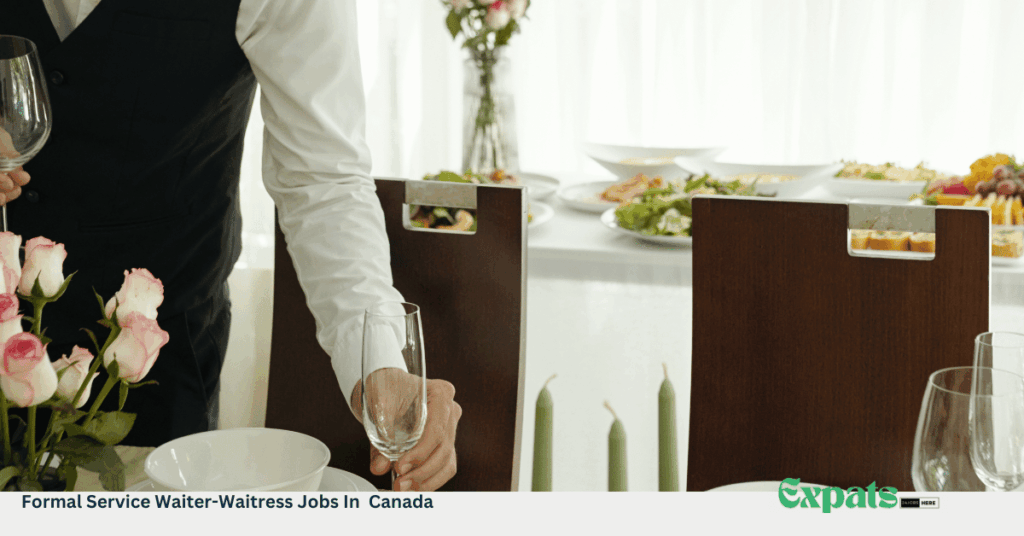 Formal Service Waiter-Waitress Jobs In Canada