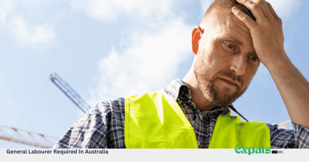 General Labourer Required In Australia