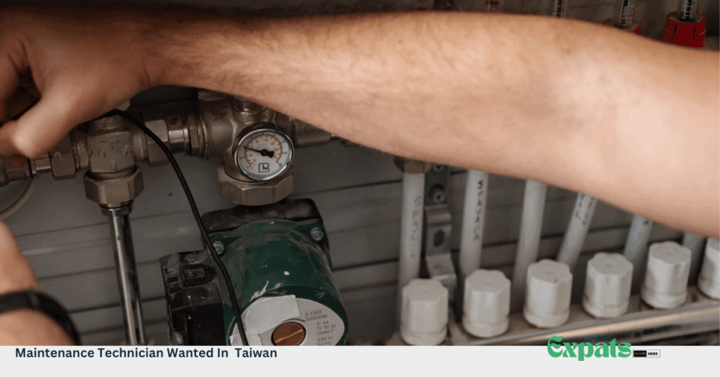 Maintenance Technician Wanted In Taiwan