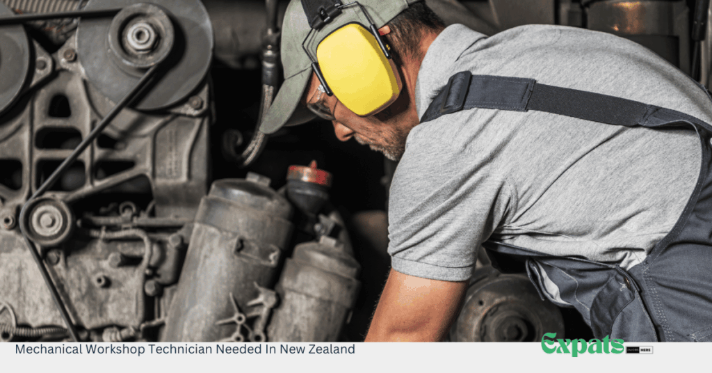 Mechanical Workshop Technician Needed In New Zealand