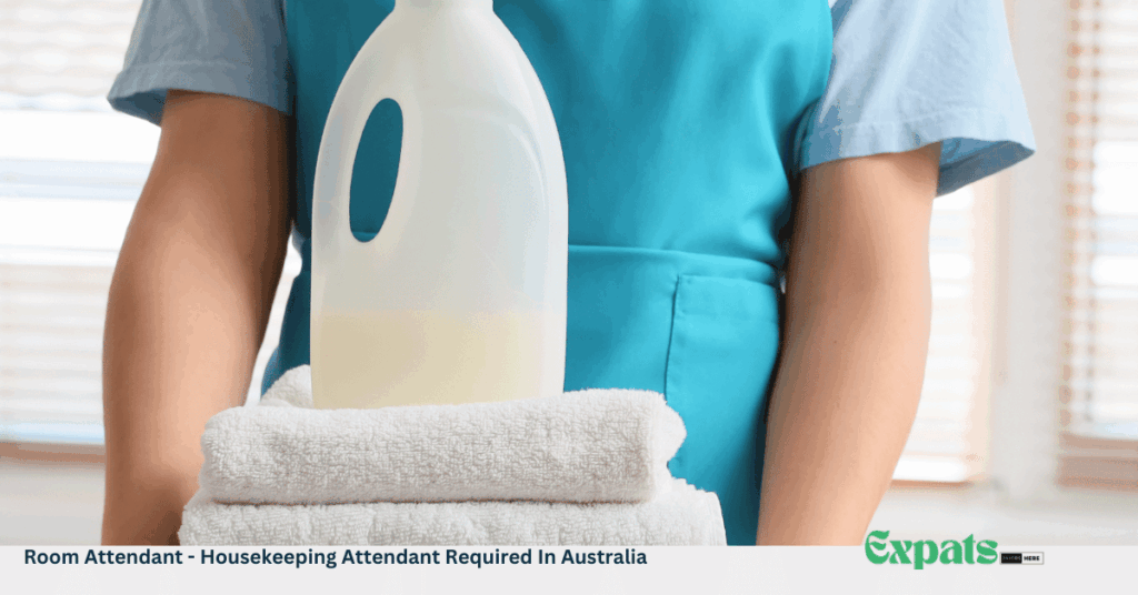Room Attendant - Housekeeping Attendant Required In Australia